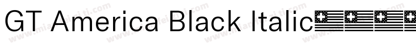 GT America Black Italic字体转换